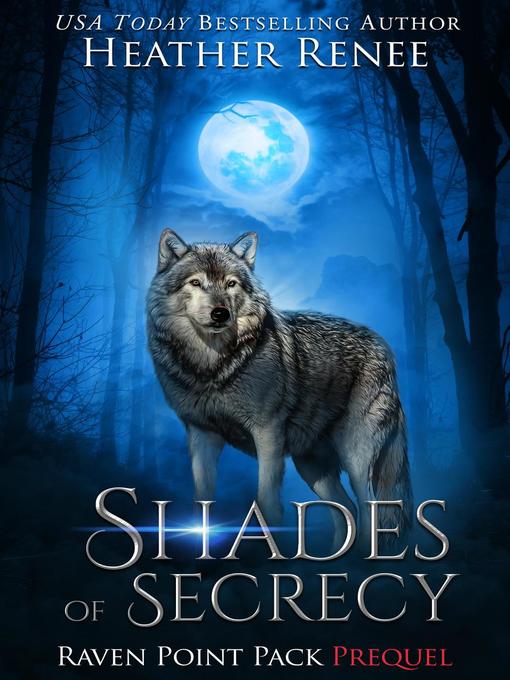 Title details for Shades of Secrecy by Heather Renee - Available